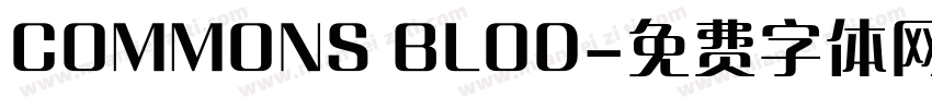 COMMONS BLOD字体转换